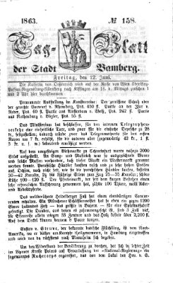 Tag-Blatt der Stadt Bamberg (Bamberger Tagblatt) Freitag 12. Juni 1863