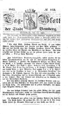 Tag-Blatt der Stadt Bamberg (Bamberger Tagblatt) Mittwoch 17. Juni 1863