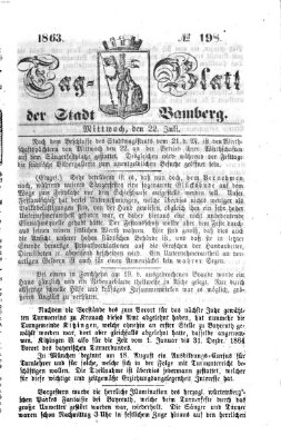 Tag-Blatt der Stadt Bamberg (Bamberger Tagblatt) Mittwoch 22. Juli 1863