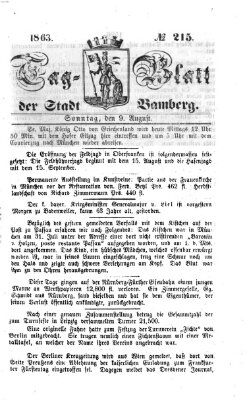 Tag-Blatt der Stadt Bamberg (Bamberger Tagblatt) Sonntag 9. August 1863