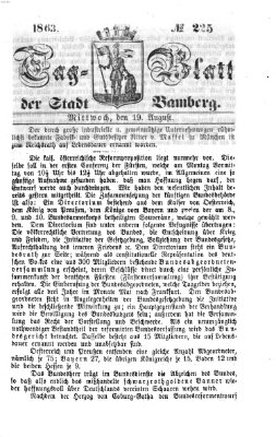 Tag-Blatt der Stadt Bamberg (Bamberger Tagblatt) Mittwoch 19. August 1863