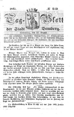 Tag-Blatt der Stadt Bamberg (Bamberger Tagblatt) Sonntag 23. August 1863