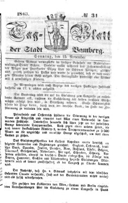 Tag-Blatt der Stadt Bamberg (Bamberger Tagblatt) Sonntag 15. November 1863