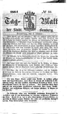 Tag-Blatt der Stadt Bamberg (Bamberger Tagblatt) Dienstag 2. Februar 1864