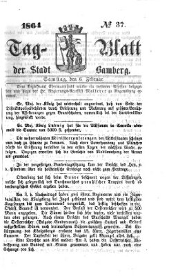 Tag-Blatt der Stadt Bamberg (Bamberger Tagblatt) Samstag 6. Februar 1864