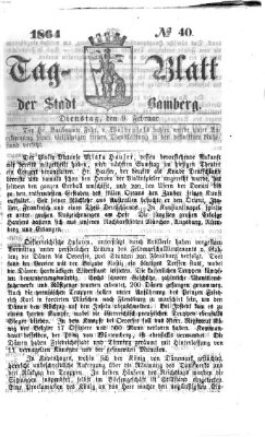 Tag-Blatt der Stadt Bamberg (Bamberger Tagblatt) Dienstag 9. Februar 1864