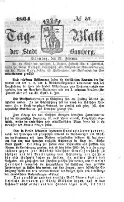 Tag-Blatt der Stadt Bamberg (Bamberger Tagblatt) Sonntag 21. Februar 1864