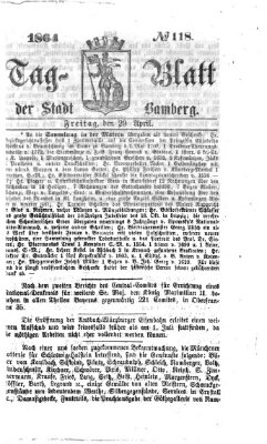 Tag-Blatt der Stadt Bamberg (Bamberger Tagblatt) Freitag 29. April 1864