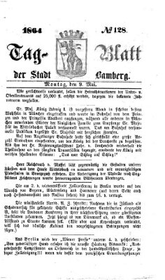 Tag-Blatt der Stadt Bamberg (Bamberger Tagblatt) Montag 9. Mai 1864