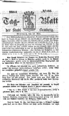 Tag-Blatt der Stadt Bamberg (Bamberger Tagblatt) Mittwoch 18. Mai 1864