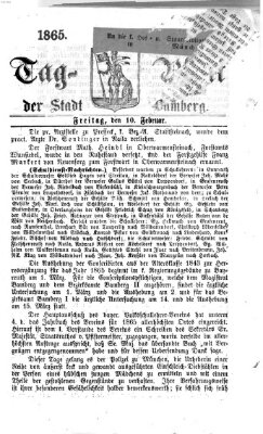 Tag-Blatt der Stadt Bamberg (Bamberger Tagblatt) Freitag 10. Februar 1865