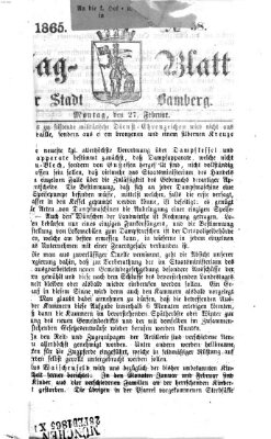 Tag-Blatt der Stadt Bamberg (Bamberger Tagblatt) Montag 27. Februar 1865