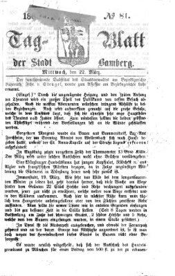 Tag-Blatt der Stadt Bamberg (Bamberger Tagblatt) Mittwoch 22. März 1865