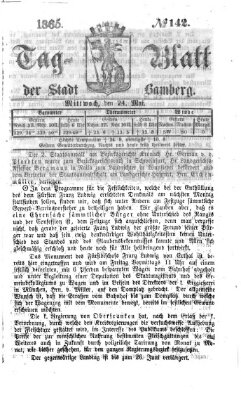 Tag-Blatt der Stadt Bamberg (Bamberger Tagblatt) Mittwoch 24. Mai 1865