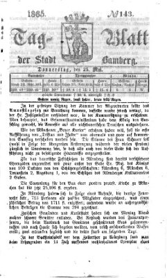 Tag-Blatt der Stadt Bamberg (Bamberger Tagblatt) Donnerstag 25. Mai 1865