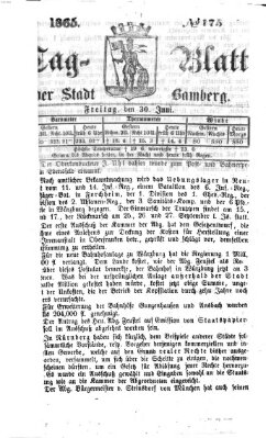 Tag-Blatt der Stadt Bamberg (Bamberger Tagblatt) Freitag 30. Juni 1865