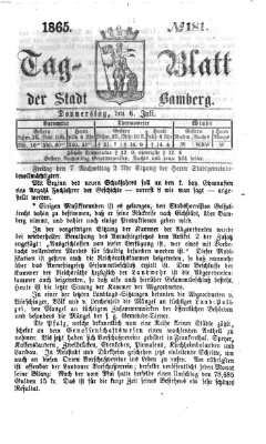 Tag-Blatt der Stadt Bamberg (Bamberger Tagblatt) Donnerstag 6. Juli 1865