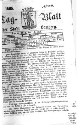 Tag-Blatt der Stadt Bamberg (Bamberger Tagblatt) Donnerstag 13. Juli 1865