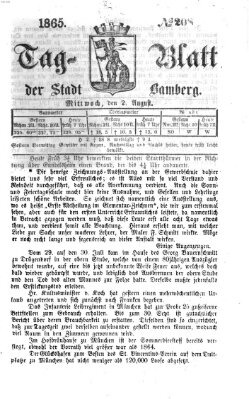 Tag-Blatt der Stadt Bamberg (Bamberger Tagblatt) Mittwoch 2. August 1865