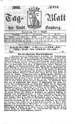 Tag-Blatt der Stadt Bamberg (Bamberger Tagblatt) Sonntag 6. August 1865