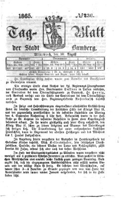 Tag-Blatt der Stadt Bamberg (Bamberger Tagblatt) Mittwoch 30. August 1865