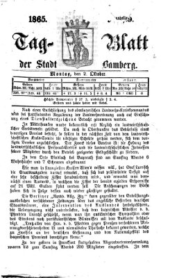 Tag-Blatt der Stadt Bamberg (Bamberger Tagblatt) Montag 2. Oktober 1865