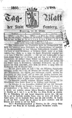 Tag-Blatt der Stadt Bamberg (Bamberger Tagblatt) Sonntag 22. Oktober 1865