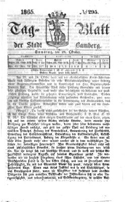 Tag-Blatt der Stadt Bamberg (Bamberger Tagblatt) Samstag 28. Oktober 1865