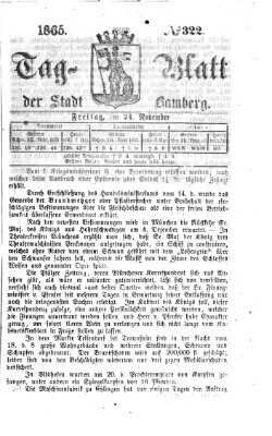 Tag-Blatt der Stadt Bamberg (Bamberger Tagblatt) Freitag 24. November 1865