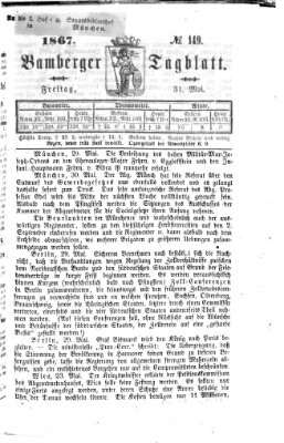 Bamberger Tagblatt Freitag 31. Mai 1867