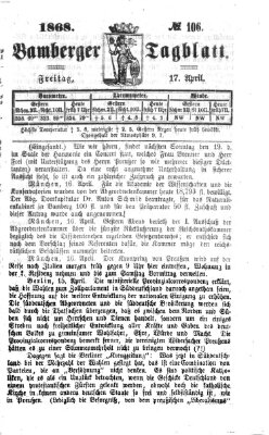 Bamberger Tagblatt Freitag 17. April 1868