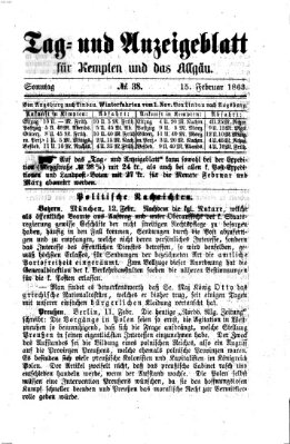 Tag- und Anzeigeblatt für Kempten und das Allgäu Sonntag 15. Februar 1863