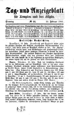 Tag- und Anzeigeblatt für Kempten und das Allgäu Sonntag 22. Februar 1863