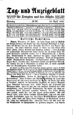 Tag- und Anzeigeblatt für Kempten und das Allgäu Sonntag 26. April 1863