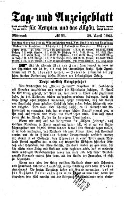 Tag- und Anzeigeblatt für Kempten und das Allgäu Mittwoch 29. April 1863