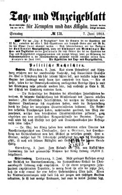 Tag- und Anzeigeblatt für Kempten und das Allgäu Sonntag 7. Juni 1863