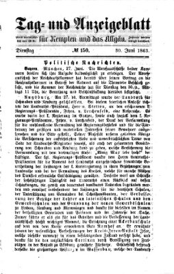 Tag- und Anzeigeblatt für Kempten und das Allgäu Dienstag 30. Juni 1863