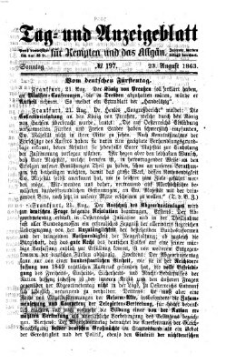 Tag- und Anzeigeblatt für Kempten und das Allgäu Sonntag 23. August 1863