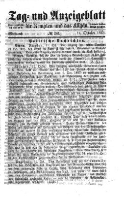 Tag- und Anzeigeblatt für Kempten und das Allgäu Mittwoch 14. Oktober 1863