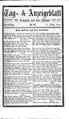 Tag- und Anzeigeblatt für Kempten und das Allgäu Donnerstag 17. März 1864