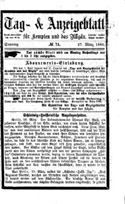 Tag- und Anzeigeblatt für Kempten und das Allgäu Sonntag 27. März 1864