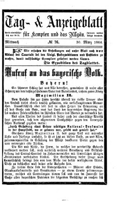 Tag- und Anzeigeblatt für Kempten und das Allgäu Mittwoch 30. März 1864