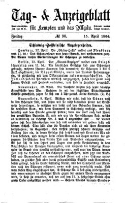 Tag- und Anzeigeblatt für Kempten und das Allgäu Freitag 15. April 1864