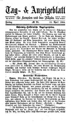 Tag- und Anzeigeblatt für Kempten und das Allgäu Freitag 22. April 1864