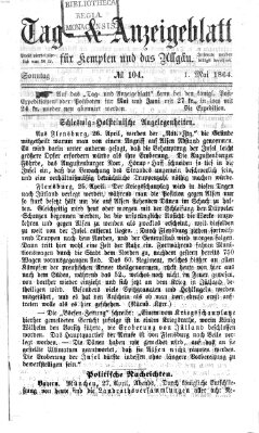 Tag- und Anzeigeblatt für Kempten und das Allgäu Sonntag 1. Mai 1864