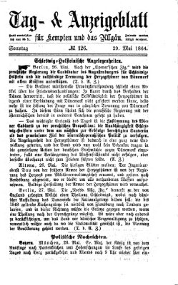 Tag- und Anzeigeblatt für Kempten und das Allgäu Sonntag 29. Mai 1864