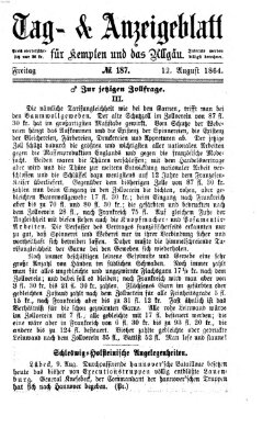 Tag- und Anzeigeblatt für Kempten und das Allgäu Freitag 12. August 1864