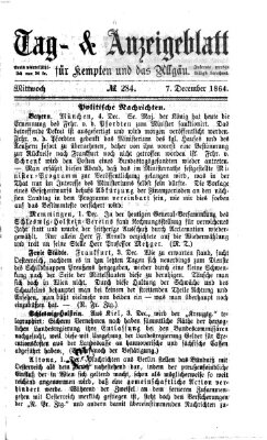 Tag- und Anzeigeblatt für Kempten und das Allgäu Mittwoch 7. Dezember 1864