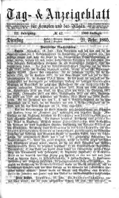 Tag- und Anzeigeblatt für Kempten und das Allgäu Dienstag 21. Februar 1865