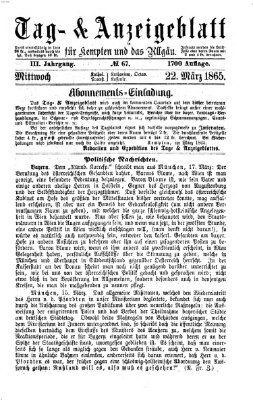 Tag- und Anzeigeblatt für Kempten und das Allgäu Mittwoch 22. März 1865